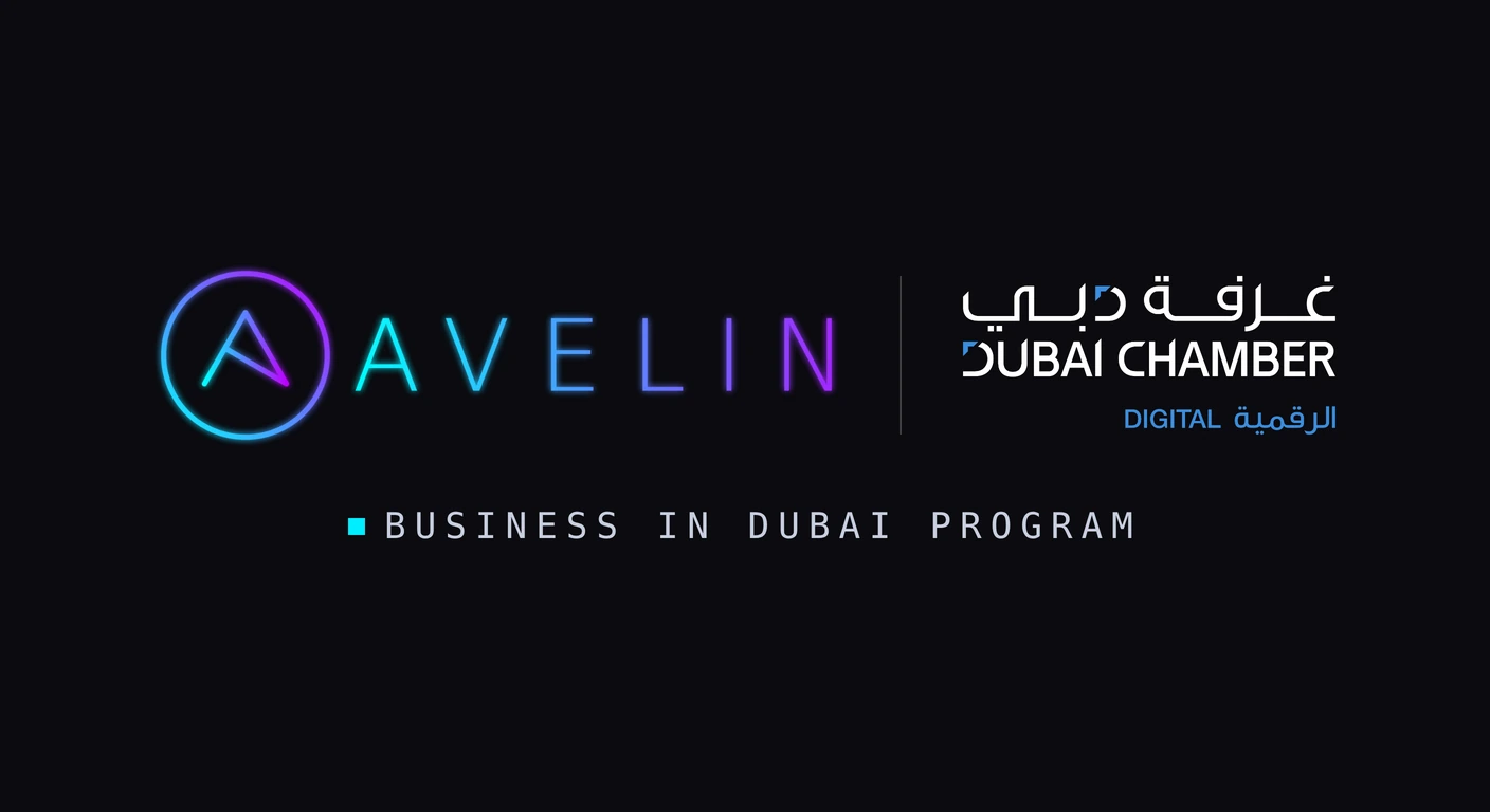 Dubai Chamber of Digital Economy Supports AVELIN AI Through the Business in Dubai Program